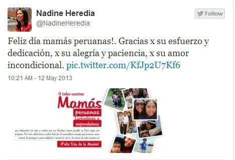 Nadine Heredia: "Feliz día mamás peruanas..Gracias por su esfuerzo"