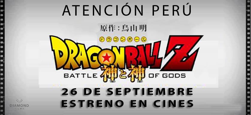 Dragon Ball Z: La batalla de los dioses se estrena el 26 de setiembre