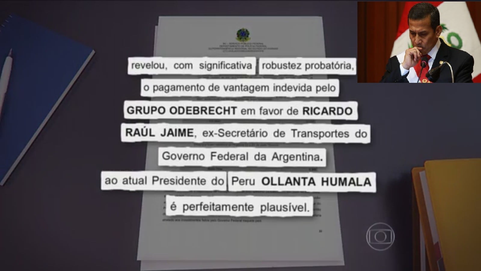 Ollanta Humala y documento de Policía Federal del Brasil