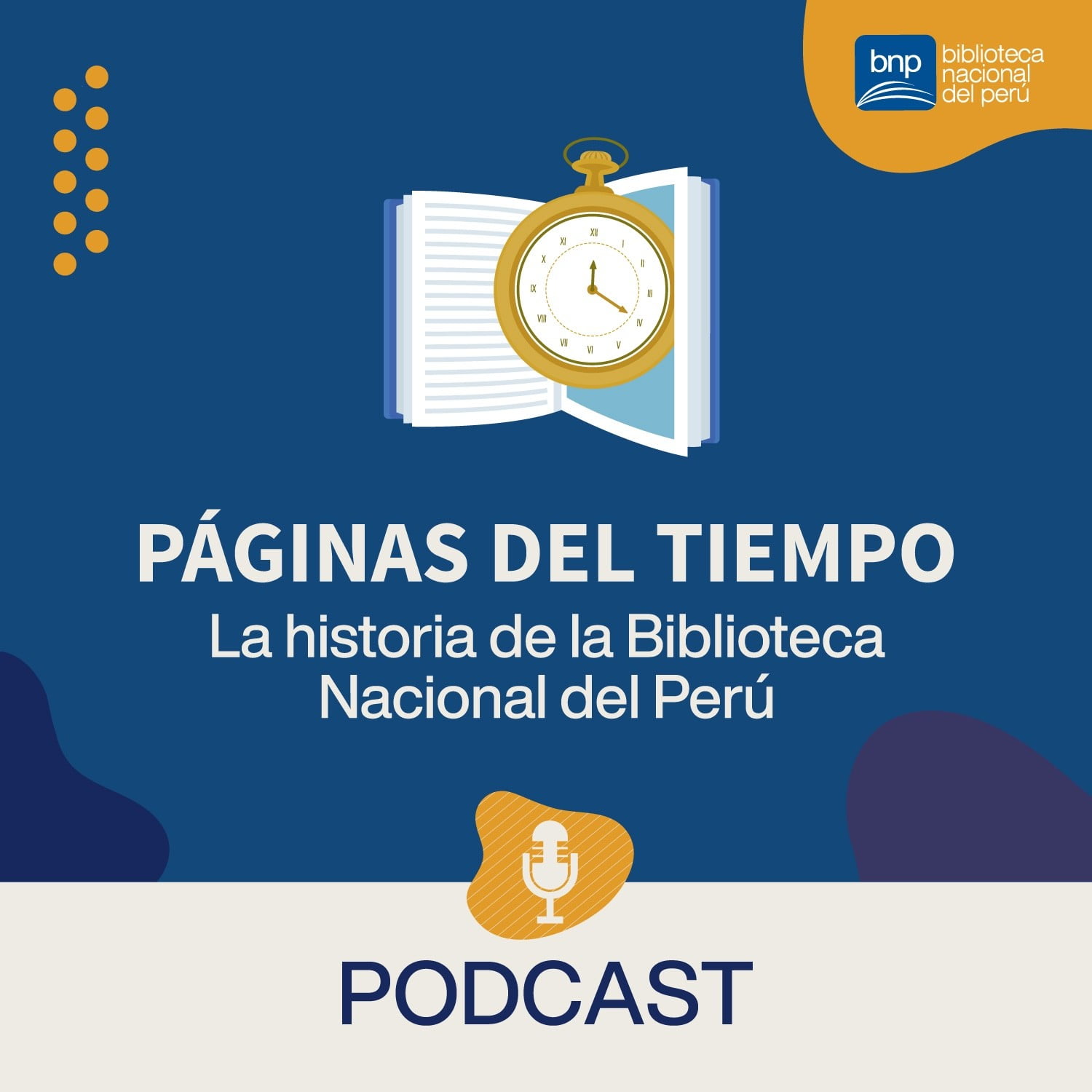 Llega el pódcast páginas del tiempo de la Biblioteca Nacional