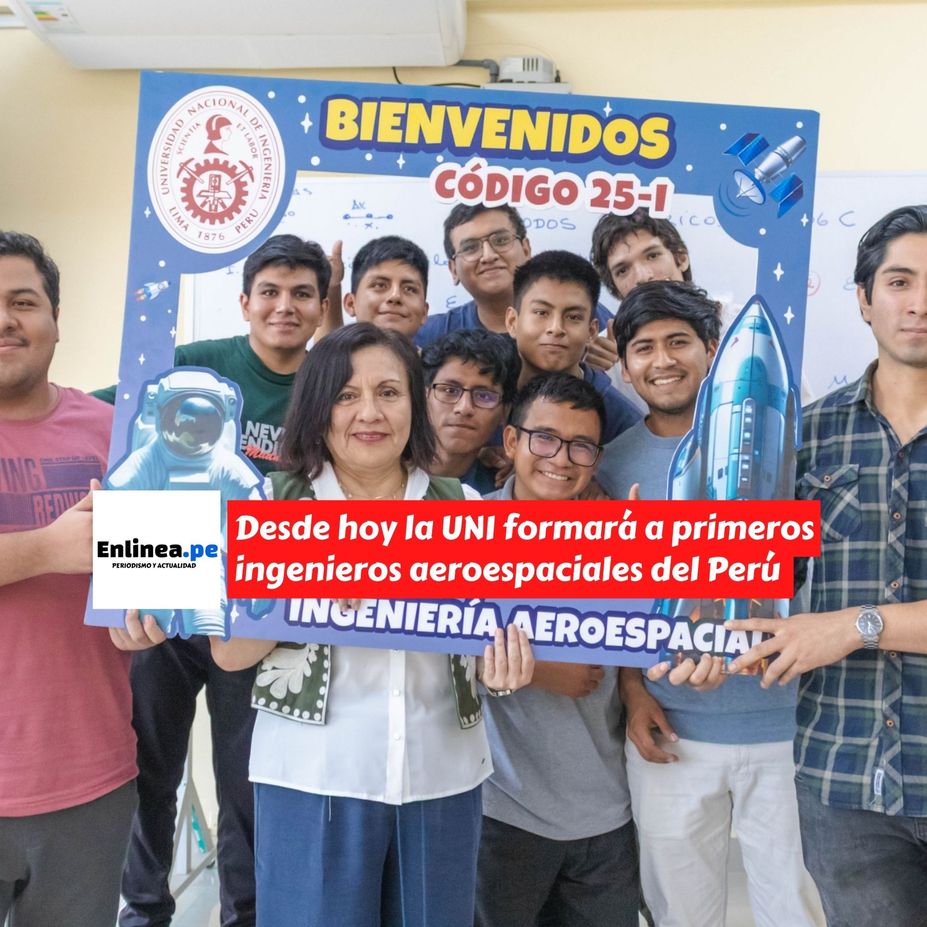 Desde hoy la UNI formará a los que serán los primeros ingenieros aeroespaciales del Perú