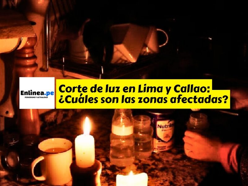 Corte de Luz en Lima y Callao