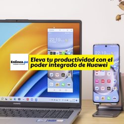 Ecosistema Huawei: Conectividad total para estudiar, trabajar y entretenerte con máxima productividad